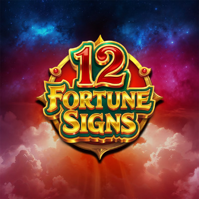 12 Fortune Signs